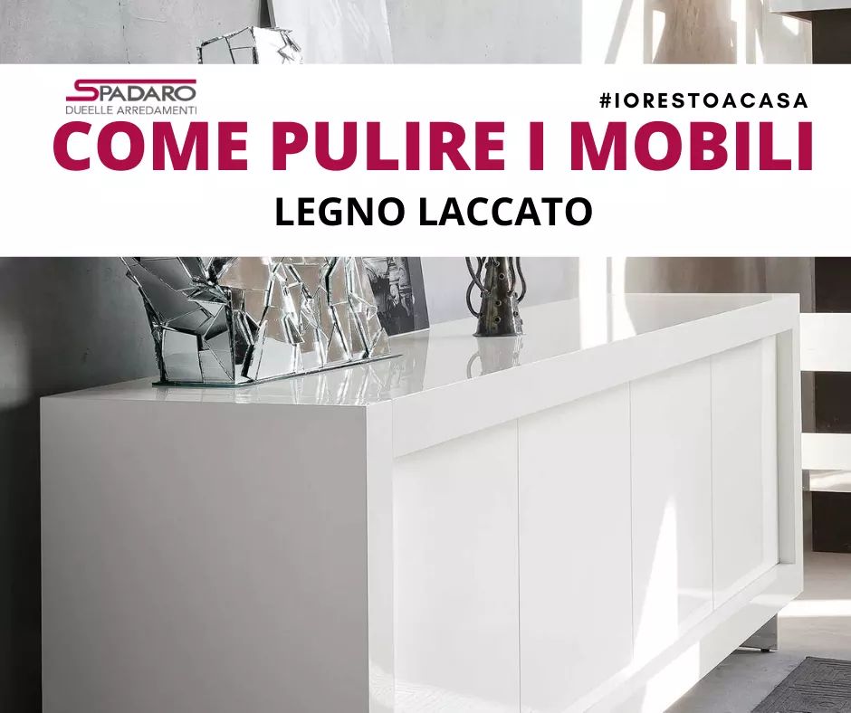 Al momento stai visualizzando Come pulire i mobili in legno laccato
